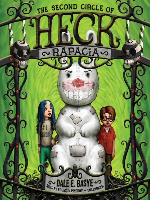 Title details for Rapacia: The Second Circle of Heck by Dale E. Basye - Available